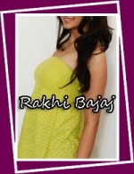 Delhi Escorts - Rakhi bajaj  Delhi Escort